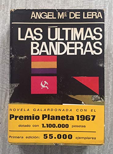 9789202480322: Las ultimas banderas