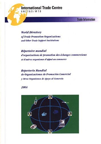 9789210150088: World Directory of Trade Promotion Organizations and Other Trade Support Institutions,Technical Paper