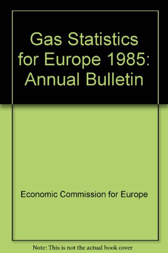 9789210161886: Annual bulletin of gas statistics for Europe