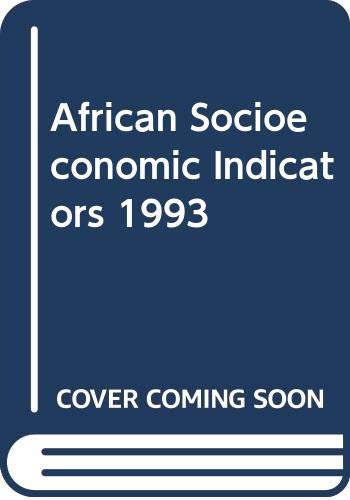 Stock image for African Socio-economic Indicators 1993 (English and French Edition) for sale by Phatpocket Limited