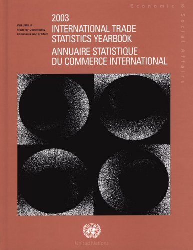 Beispielbild fr International Trade Statistics Yearbook zum Verkauf von Better World Books