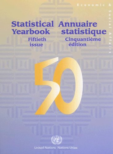 Imagen de archivo de Statistical Yearbook 2005 Fiftieth Issue (Statistical Yearbook / Annuaire Statistique) (Multilingual Edition) a la venta por Phatpocket Limited
