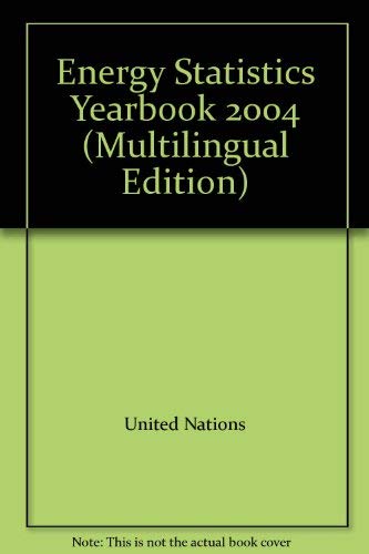 Imagen de archivo de Energy Statistics Yearbook 2004 (Multilingual Edition) a la venta por Phatpocket Limited