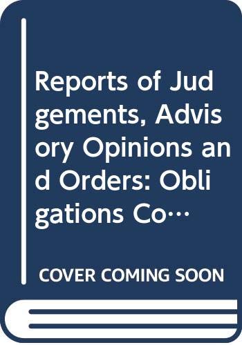 Beispielbild fr Reports of Judgements, Advisory Opinions and Orders Marshall Islands v Pakistan Order of 10 July 2014 Reports of Judgments, Advisory Opinions and Orders, 2014 zum Verkauf von PBShop.store US