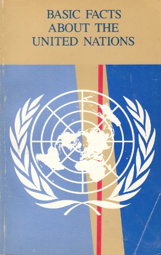 Stock image for Basic Facts About the United Nations, 1987/Sales No E.88.I.3 for sale by Solr Books