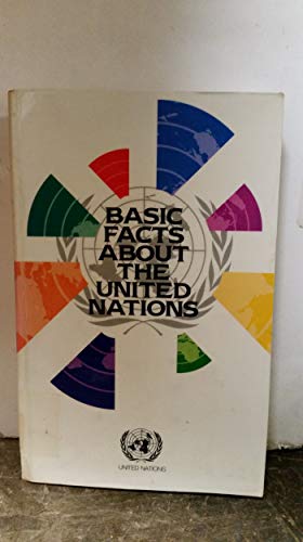 Beispielbild fr Basic Facts about the United Nations zum Verkauf von ThriftBooks-Atlanta