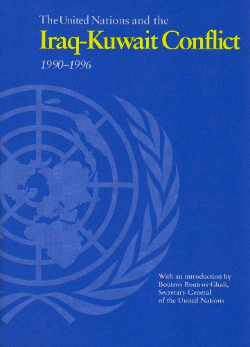 9789211005967: The United Nations and the Iraq-Kuwait Conflict: Vol 9 (United Nations Blue Book S.)