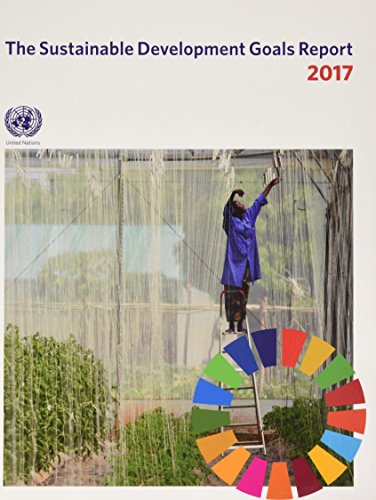 Beispielbild fr The Sustainable Development Goals Report 2017 zum Verkauf von ThriftBooks-Atlanta