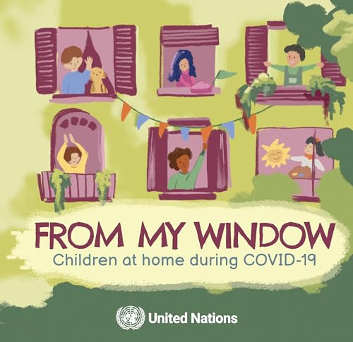 9789211014280: From my Window: children at home during COVID-19