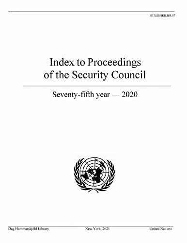 Stock image for Index to Proceedings of the Security Council: Seventy-fifth Year, 2020 for sale by PBShop.store US