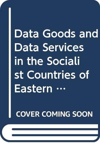 Beispielbild fr Data Goods and Data Services in the Socialist Countries of Eastern Europe zum Verkauf von Phatpocket Limited