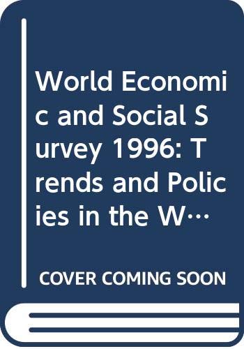 9789211091311: Trends and Policies in the World Economy (World Economic and Social Survey)
