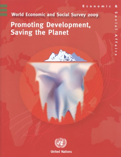 Stock image for World Economic and Social Survey 2009 : Promoting Development, Saving the Planet for sale by Better World Books