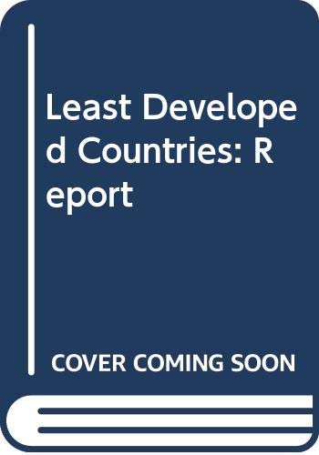 Beispielbild fr Least Developed Countries: Report zum Verkauf von RIVERLEE BOOKS