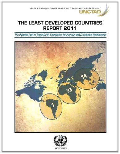 Beispielbild fr The Least Developed Countries Report 2011: The Potential Role of South-South Cooperation for Inclusive and Sustainable Development (United Nations Conference on Trade and Development) zum Verkauf von Reuseabook