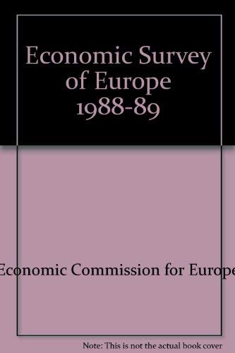 Stock image for Economic Survey of Europe 1988-89 for sale by Books Puddle