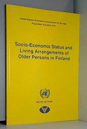 Stock image for Socio-economic Status and Living Arrangements of Older Persons in Finland for sale by Irish Booksellers