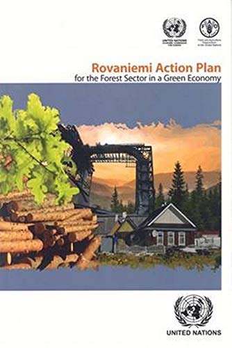 9789211170788: The Rovaniemi Action Plan for the Forest Sector in a Green Economy (Geneva Timber & Forest Study Paper): 35 (Geneva Timber and Forest Study Papers)