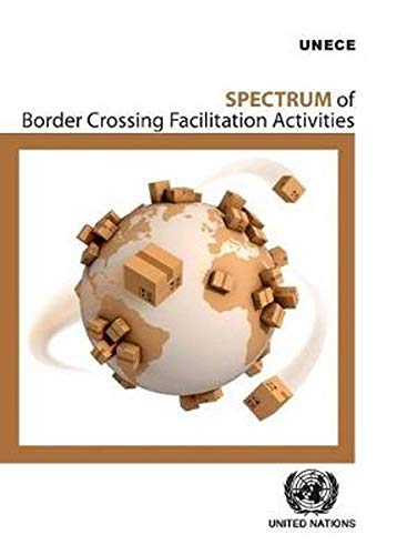 Beispielbild fr Spectrum of Border Crossing Facilitation Activities zum Verkauf von PBShop.store US