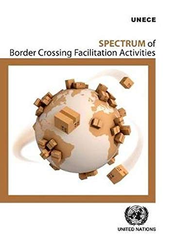 Stock image for Spectrum of Border Crossing Facilitation Activities for sale by PBShop.store US