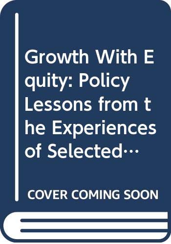 9789211199611: Growth With Equity: Policy Lessons from the Experiences of Selected Asian Countries