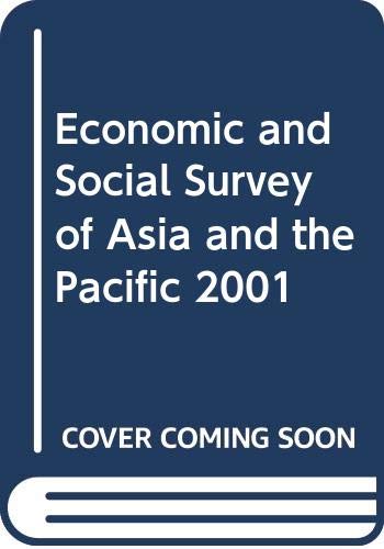 9789211200317: Economic Soci Surv Asia Pacifi (ECONOMIC AND SOCIAL SURVEY OF ASIA AND THE PACIFIC)