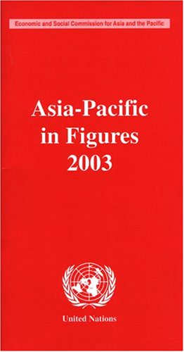 Stock image for Asia-Pacific in Figures 2003 for sale by Powell's Bookstores Chicago, ABAA