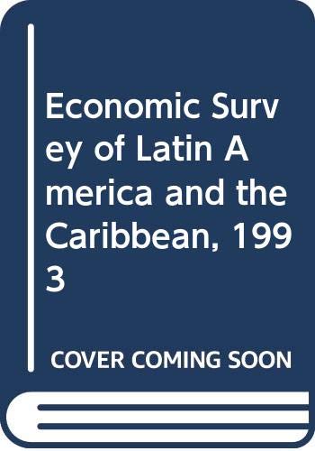 1: Economic Survey Of Latin America And The Caribbean (9789211211979) by United Nations. Economic Commission For Latin America