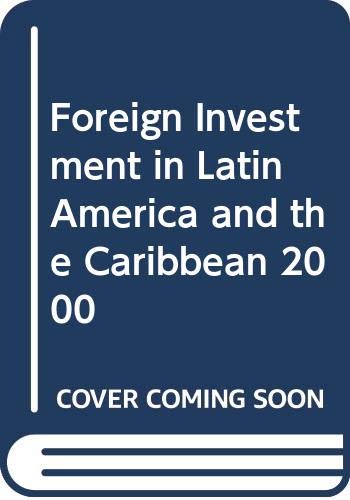 9789211213010: Foreign Investment in Latin America and the Caribbean 2000