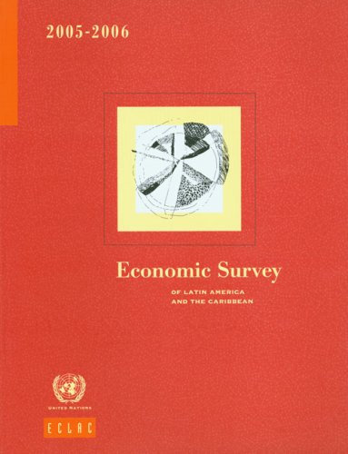 9789211215939: Economic Survey of Latin America and the Caribbean 2005-2006
