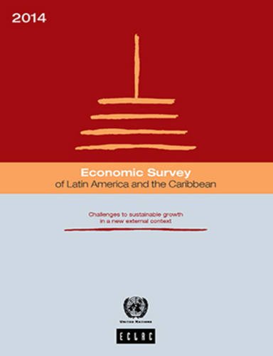 Beispielbild fr Economic Survey of Latin America and the Caribbean 2014 zum Verkauf von Blackwell's