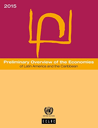 Beispielbild fr Preliminary Overview of the Economies of Latin America and the Caribbean 2015 zum Verkauf von PBShop.store US