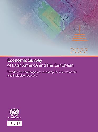 Beispielbild fr Economic Survey of Latin America and the Caribbean 2022 zum Verkauf von Blackwell's