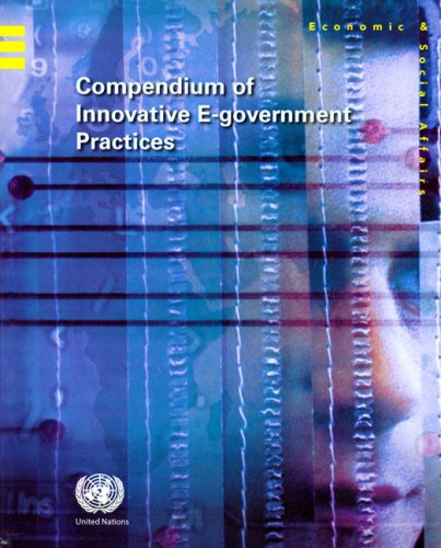 Compendium of Innovative E Government Practices (9789211231670) by United Nations