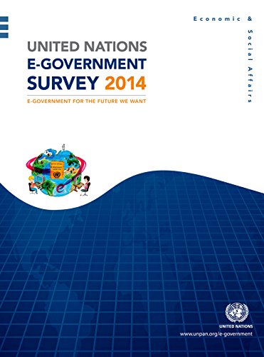 9789211231984: United Nations E-government Survey 2014: E-government for the Future We Want