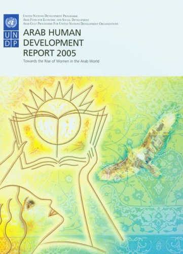 9789211261745: Arab Human Development Report: Towards the Rise of Women in the Arab World, 2005