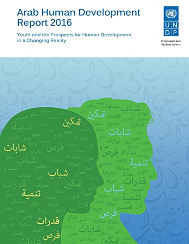 Stock image for Arab Human Development Report 2016: Youth and the Prospects for Human Development in a Changing Reality for sale by Chiron Media