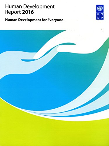 Beispielbild fr Human Development Report 2016 : Human Development for Everyone zum Verkauf von Better World Books