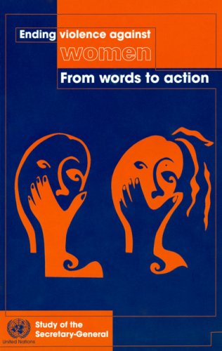 Beispielbild fr Ending Violence Against Women : From Words to Action-study of the Secretary-general zum Verkauf von Better World Books