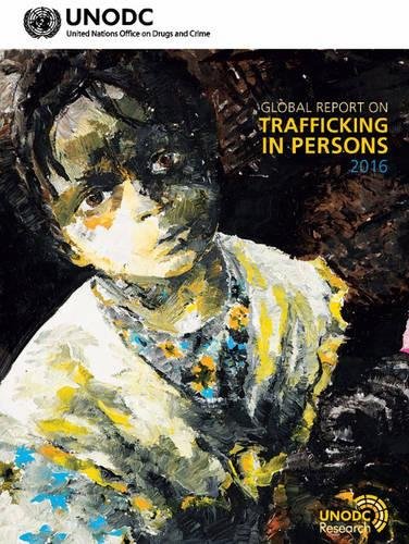 9789211303391: Global Report on Trafficking in Persons 2016