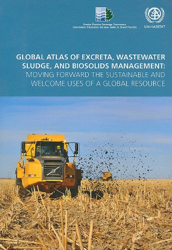 Global Atlas Of Excreta , Wastewater Sludge, And Biosolids Management