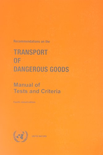Stock image for Recommendations on the Transport of Dangerous Goods: Manual of Tests and Criteria for sale by Michael Lyons