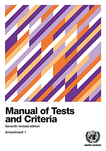 Beispielbild fr Manual of Tests and Criteria - Seventh Revised Edition, Amendment 1 zum Verkauf von Blackwell's