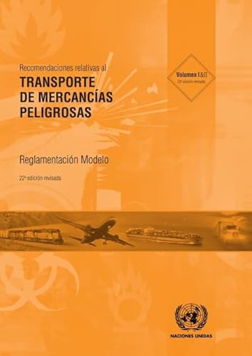 Stock image for RECOMMENDATIONS ON THE TRANSPORT OF DANGEROUS GOODS (SPANISH EDITION), 22ND ED (S.21.VIII.3) for sale by Revaluation Books