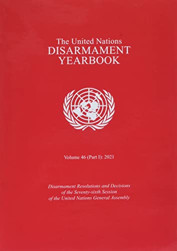 Stock image for United Nations Disarmament Yearbook 2021: Part I for sale by Blackwell's