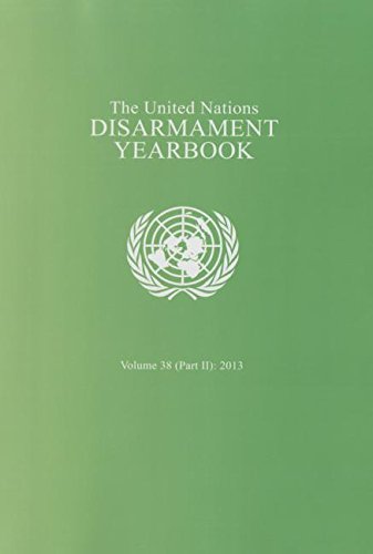 Stock image for The United Nations Disarmament Yearbook 2013, Part 2 for sale by PBShop.store US