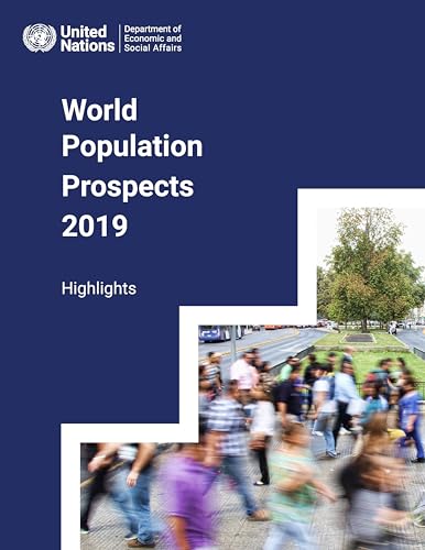 Beispielbild fr World Population Prospects 2019: Highlights (Statistical papers - United Nations (Ser. A), Population and vital statistics report) zum Verkauf von Books From California