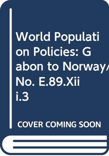 Beispielbild fr World Population Policies Vol. 2 : Gabon to Norway zum Verkauf von Better World Books