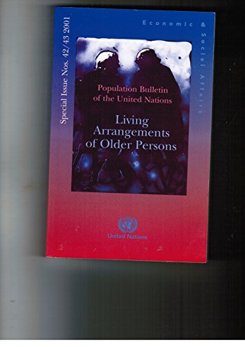 Imagen de archivo de Population Bulletin of the United Nations, 42/43: Living Arrangements of Older Persons a la venta por HPB-Red