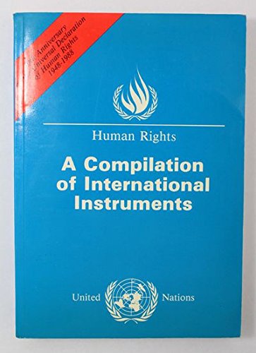 Beispielbild fr Human Rights: A Compilation of International Instruments. zum Verkauf von Kloof Booksellers & Scientia Verlag